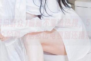 最新不靠谱热搜，51吃瓜群众的瓜，居然比电视剧还精彩！